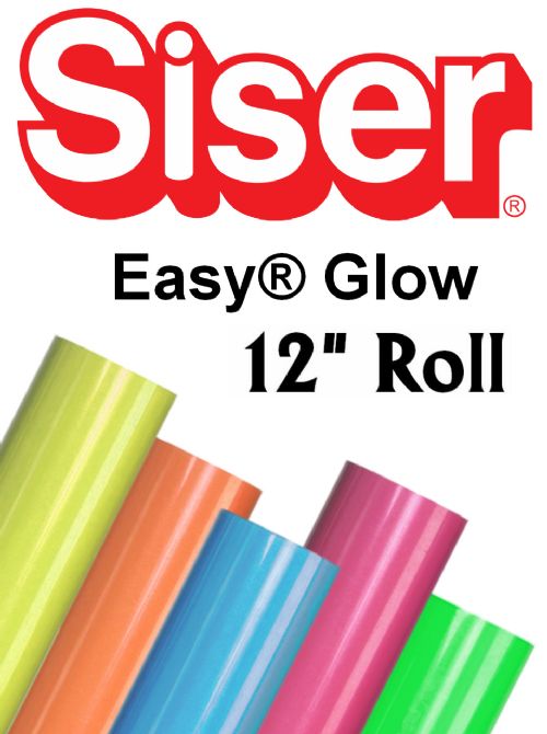 Siser Easy Glow Heat Transfer Vinyl 12" Rolls 4 Sizes - 5 colors